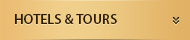 HOTELS & TOURS